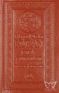 Hayat Kitabı Kur'an - Kısa Sureler