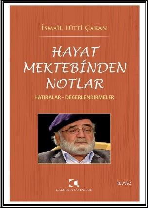 Hayat Mektebinden Notlar