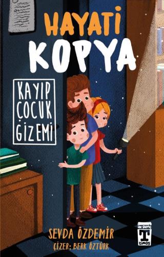 Hayati Kopya-Kayıp Çocuk Gizemi