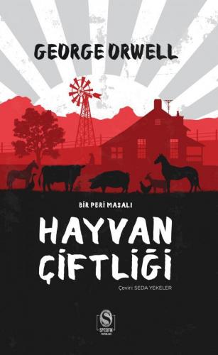 Hayvan Çiftliği - Bir Peri Masalı