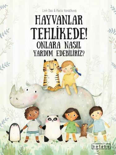 Hayvanlar Tehlikede! Onlara Nasıl Yardım Edebiliriz?