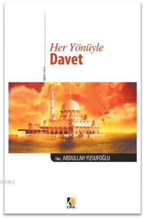 Her Yönüyle Davet