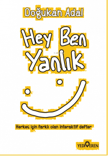 Hey Ben Yanlık