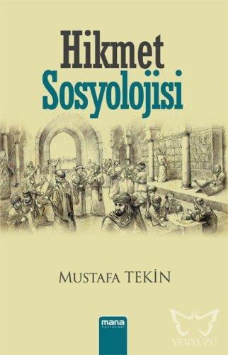 Hikmet Sosyolojisi