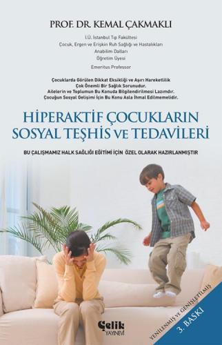 Hiperaktif Çocukların Sosyal Teşhis Ve Tedavileri