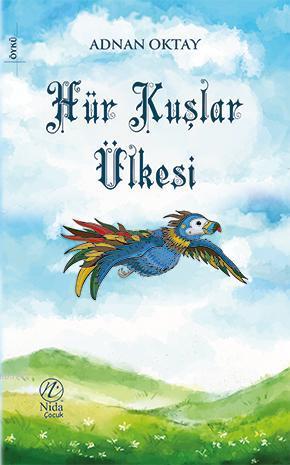 Hür Kuşlar Ülkesi