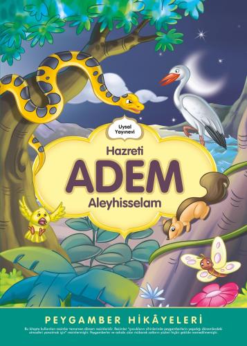 Hazreti Adem - Peygamber Hikayeleri
