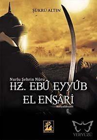 Hz. Ebu Eyyüb El Ensari