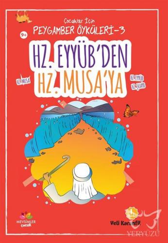 Hz. Eyyüb'den Hz. Musa'ya