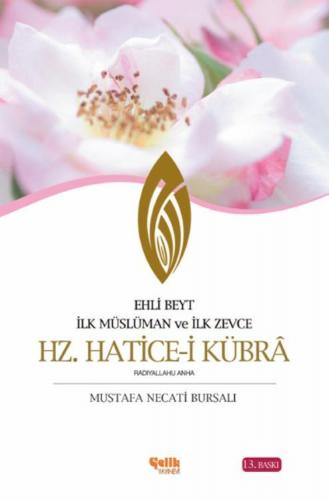 Hz. Hatice-İ Kübrâ