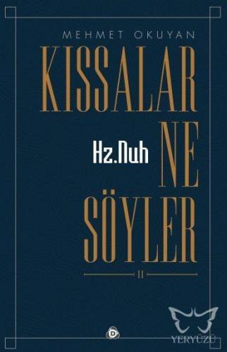 Hz.nuh Kıssalar Ne Söyler 2