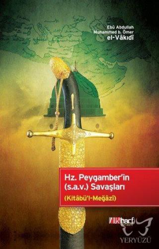 Hz.Peygamber'in (S.a.v) Savaşları