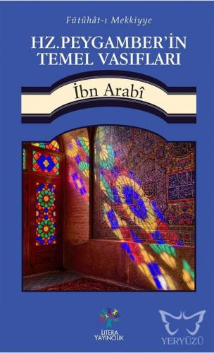 Hz. Peygamber'in Temel Vasıfları