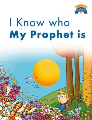 I Know Who My Prophet Is - Peygamberimin Kim Olduğunu Biliyorum (İngil