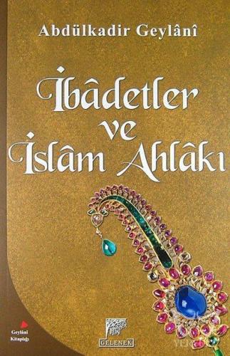 İbadetler Ve İslam Ahlakı