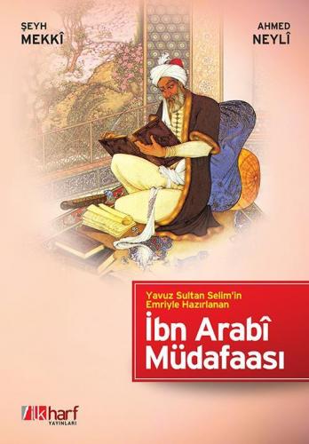 İbn Arabî Müdafaası