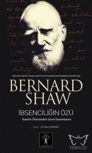 İbsenciliğin Özü