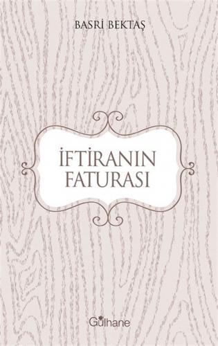 İftiranın Faturası