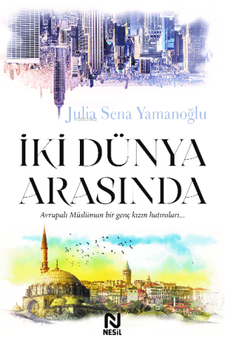 İki Dünya Arasında