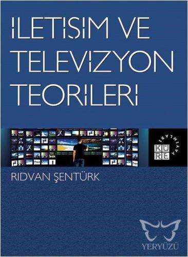 İletişim ve Televizyon Teorileri