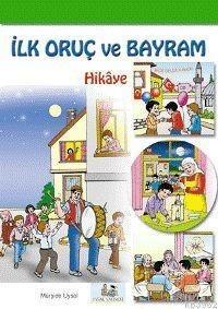 İlk Oruç ve Bayram (hikâye)