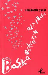 Başka Göklerin Altında