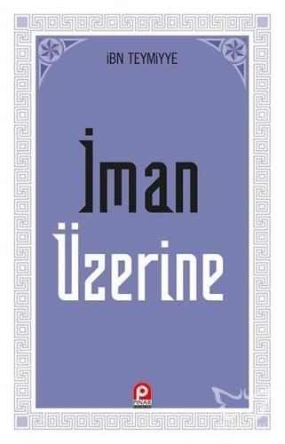 İman Üzerine