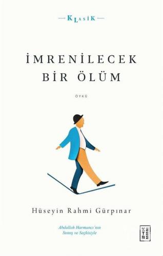 İmrenilecek Bir Ölüm