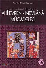 Ahi Evren - Mevlana Mücadelesi