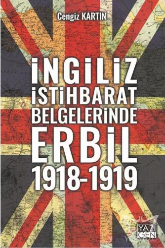 İngiliz İstihbarat Belgelerinde Erbil 1918 - 1919