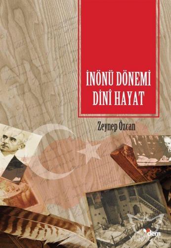 İnönü Dönemi Dinî Hayat