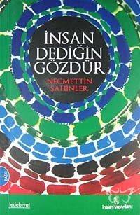 İnsan Dediğin Gözdür
