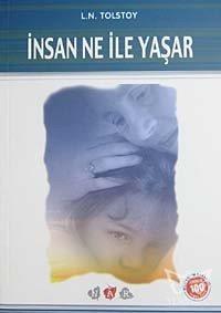 İnsan Ne İle Yaşar