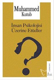 İnsan Psikolojisi Üzerine Etüdler