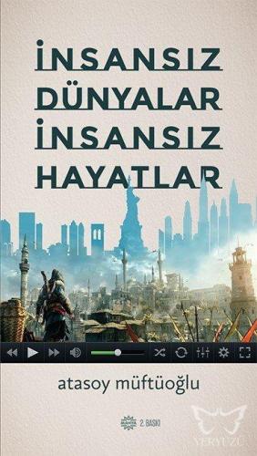 İnsansız Dünyalar İnsansız Hayatlar