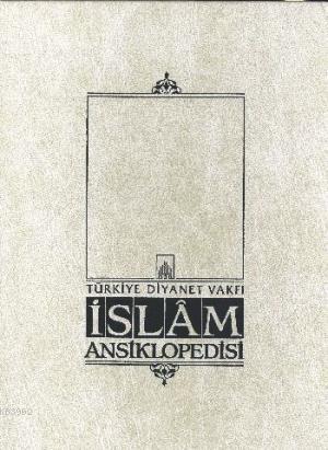 İslam Ansiklopedisi 25