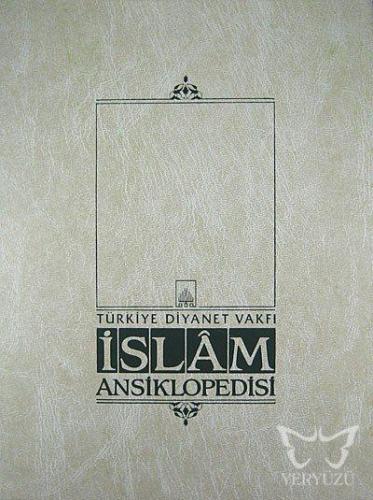 İslam Ansiklopedisi 36. Cilt