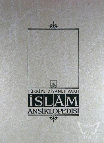 İslam Ansiklopedisi 41. Cilt