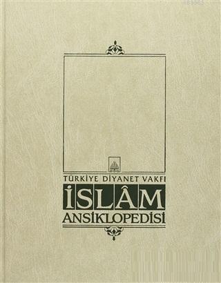 İslam Ansiklopedisi Cilt: 8 Cilve Darünnedve