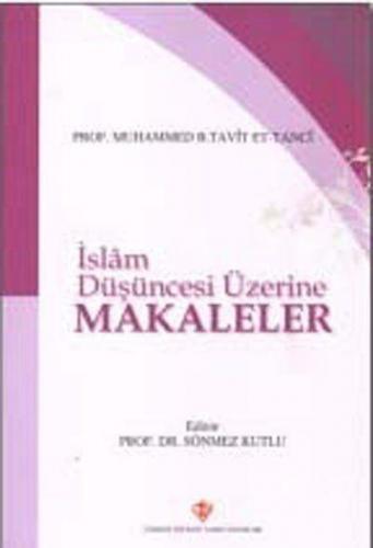 İslam Düşüncesi Üzerine Makaleler