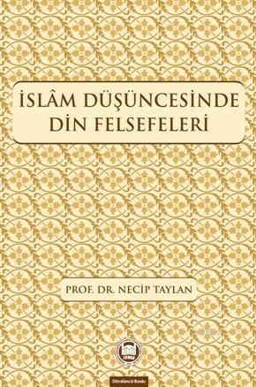 İslam Düşüncesinde Din Felsefeleri