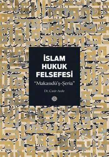 İslam Hukuk Felsefesi