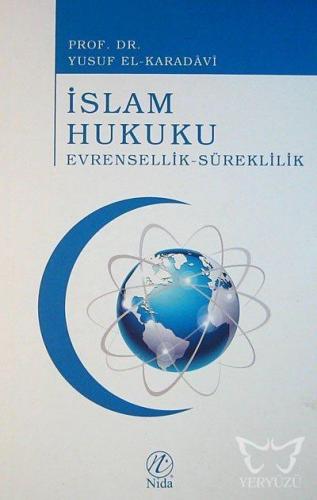 İslam Hukuku Evrensellik-Süreklilik