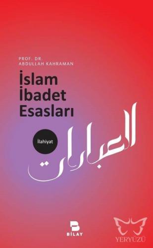 İslam İbadet Esasları