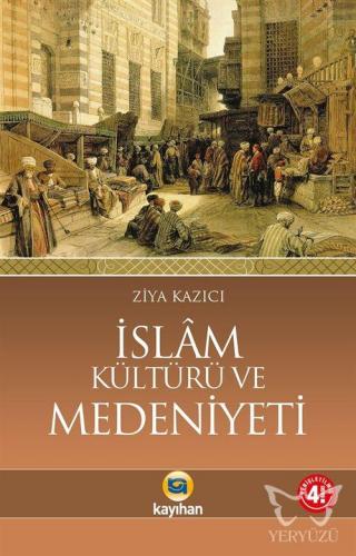 İslam Kültürü ve Medeniyeti