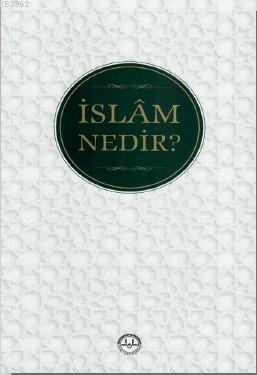 İslâm Nedir?