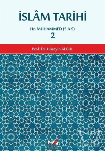 İslam Tarihi 2.cilt (Hz. Muhammed (S.A.S) Dönemi)