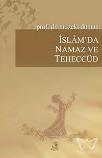 İslam'da Namaz ve Teheccüd