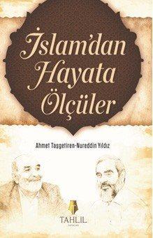 İslam'dan Hayata Ölçüler