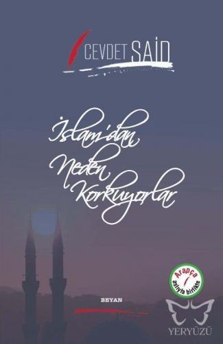 İslam'dan Neden Korkuyorlar